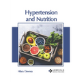 Hypertension and Nutrition - Hardcover