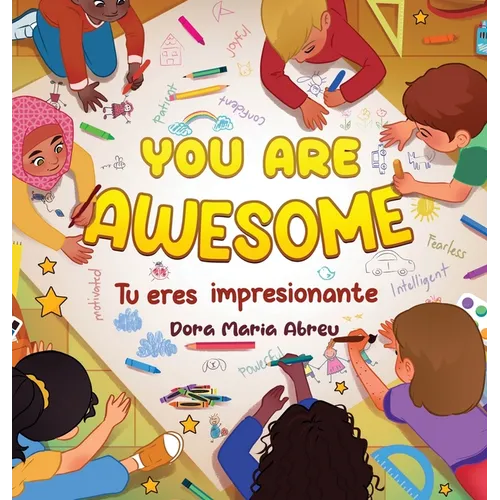 You Are Awesome: Tu eres impresionante - Hardcover
