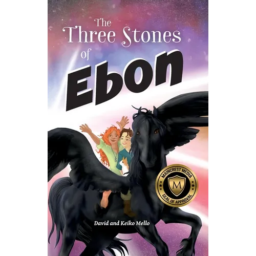 The Three Stones of Ebon - Hardcover