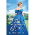 The Duke's Inconvenient Bride - Paperback