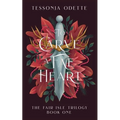 To Carve a Fae Heart - Paperback