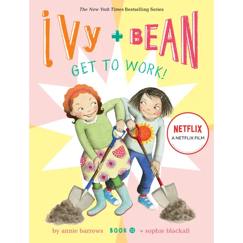 Ivy and Bean Get to Work! - Hardcover