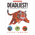 Deadliest!: 20 Dangerous Animals - Paperback