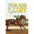 For His Glory - Paperback