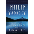 What's So Amazing about Grace? Bible Study Participant's Guide, Updated Edition - Paperback