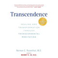 Transcendence: Healing and Transformation Through Transcendental Meditation - Paperback