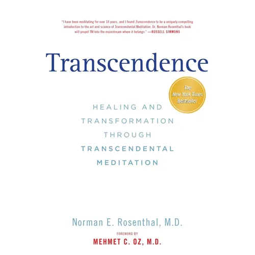 Transcendence: Healing and Transformation Through Transcendental Meditation - Paperback