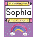 I Can Write My Name: Sophia: Personalized Name Writing Practice - Paperback