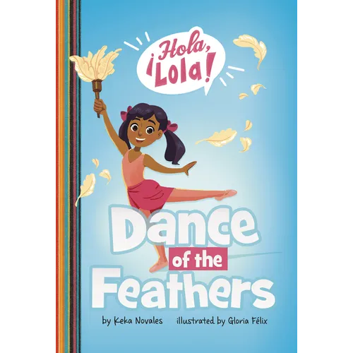 Dance of the Feathers - Paperback