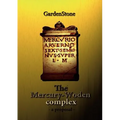 The Mercury-Woden complex: - A proposal - - Paperback