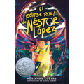 El Eclipse Total de Néstor López / The Total Eclipse of Nestor Lopez (Spanish Edition) - Paperback