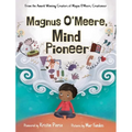 Magnus O'Meere, Mind Pioneer - Hardcover
