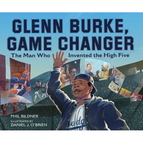Glenn Burke, Game Changer: The Man Who Invented the High Five - Hardcover