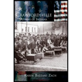 Crawfordsville: Athens of Indiana