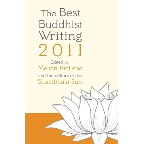 The Best Buddhist Writing - Paperback