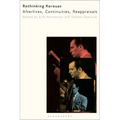 Rethinking Kerouac: Afterlives, Continuities, Reappraisals - Hardcover