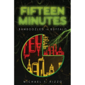 Fifteen Minutes: Bamboozled in Buffalo - Paperback