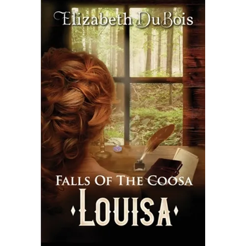 Louisa: Falls of the Coosa - Paperback