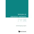 Lectures on Statistical Mechanics - Paperback