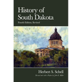 History of South Dakota, 4th Edition, Revised