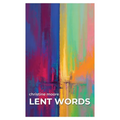 Lent Words - Paperback