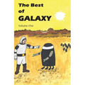 The Best of Galaxy Volume One - Paperback