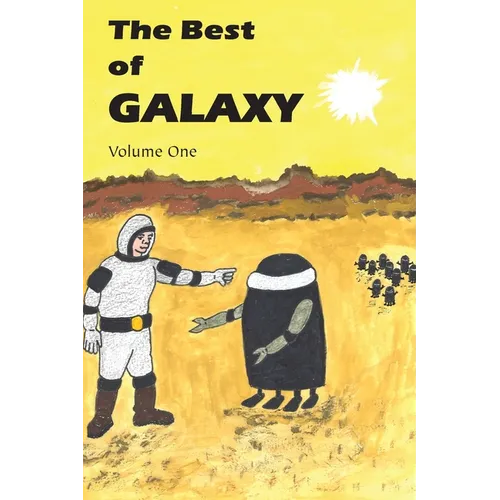 The Best of Galaxy Volume One - Paperback