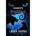 Saber's Instinct - Paperback