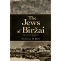 The Jews of Birzai: The Last Sabbath