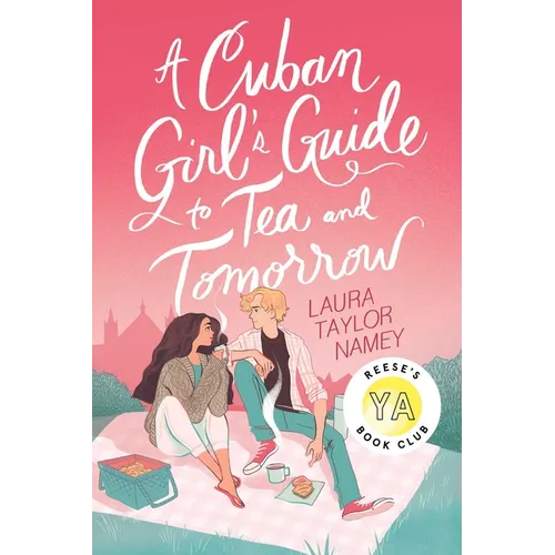 A Cuban Girl's Guide to Tea and Tomorrow - Paperback