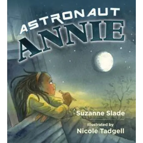 Astronaut Annie - Hardcover