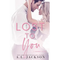 Lost to You - Paperback