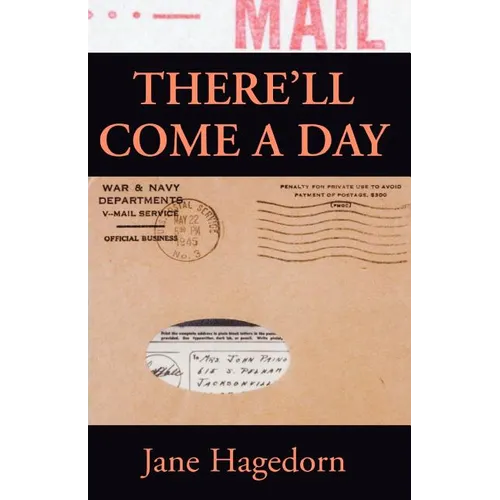 There'll Come a Day: Letters from A G.I. - Paperback