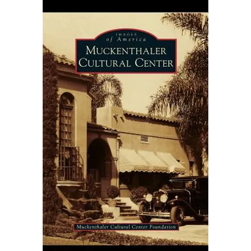Muckenthaler Cultural Center