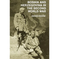 Bosnia and Herzegovina in the Second World War