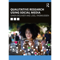 Qualitative Research Using Social Media - Paperback
