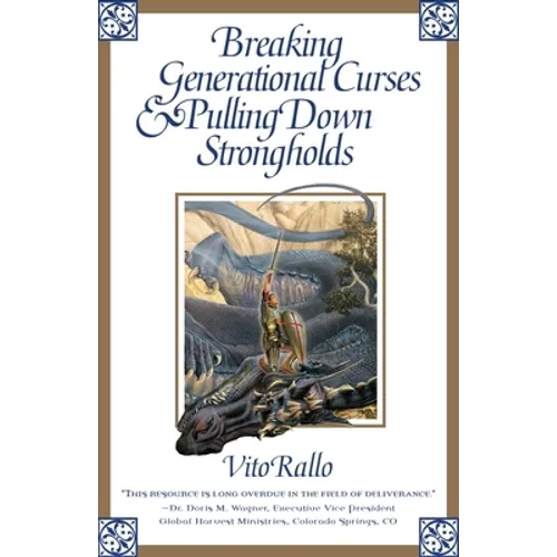 Breaking Generational Curses & Pulling Down Strongholds - Paperback