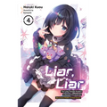Liar, Liar, Vol. 4: Volume 4 - Paperback