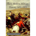 Early Modern Military History, 1450-1815