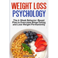 Weight Loss Psychology - Paperback