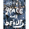 Jim Dine: Grace and Beauty - Hardcover