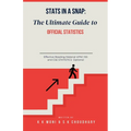 Stats in a Snap: The Ultimate Guide to Official Statistics