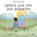 Había una vez una diabetes - Paperback