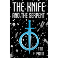 The Knife and the Serpent - Paperback