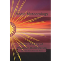 Vedic Meteorology: Vedic Science of Weather Modification - Paperback