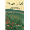 Witness to Life - Hardcover