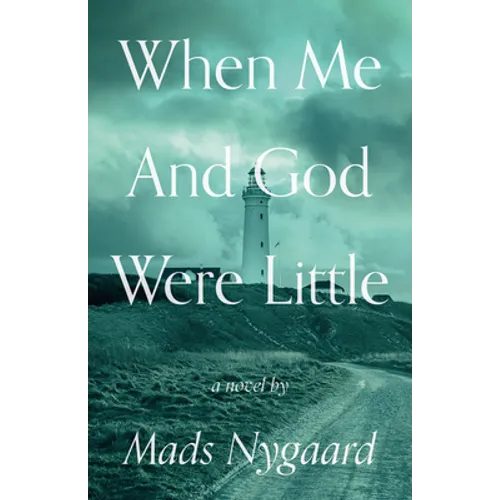 When Me and God Were Little - Paperback