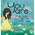 You are: Finding God in the Little Things - Hardcover