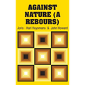 Against Nature (A Rebours) - Hardcover