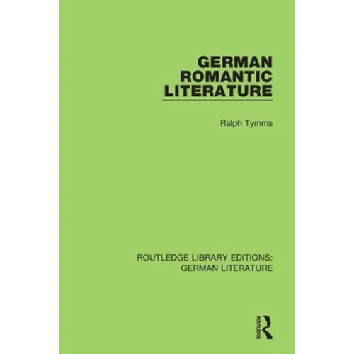 German Romantic Literature - Paperback